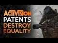 Activision Blizzard - Patented Destruction of Equality