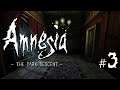Amnesia The Dark Descent Stream Part 3