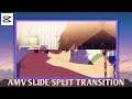 AMV SLIDE SPLIT TRANSITION | CAPCUT TRANSITION TUTORIAL
