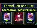 Asphalt 9 - Ferrari J50 Car Hunt | Touchdrive + Manual Guide - Get all Rewards