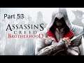 Assassin's Creed: Brotherhood - Part 53 - The Fall