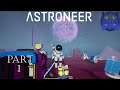 Astroneer Gameplay with Ken Part 1