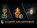 Clash'i Anlatıyoruz | Clash - League of Legends