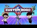 Custom Robo- Little Robots Killing Each Other