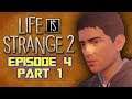 FAITH - Life is Strange 2 Episode 4: Part 1