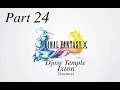 FINAL FANTASY X HD Remaster - Part 24 - Djose Temple, Ixion