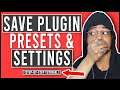 How To Save Custom Plugin Presets & Settings In Studio One (Step-By-Step Tutorial)
