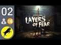 Layers of Fear (ITA, PC) - 02 - Ricomponiamo di un pochino il quadro