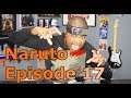 Naruto Episode 17 "White Past: Hidden Ambition"  (JV BLIND REACTIONS 🔥)