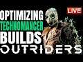 Optimizing TECHNOMANCER Builds | Games with viewers | Outriders - LIVE