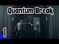 [PC] Quantum Break | Act 1 | Russian Version | Full Game Walkthrough | No Commentary