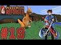 Pixelmon Reforged 8.3.0 Playthrough with Chaos and Friends Part 19: New Flying Mechanics