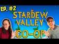 STARDEW VALLEY CO-OP -- Let's Play [Episode 2]