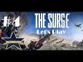 The Surge Let's Play [#4]: P.A.X.