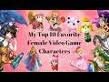 Top 10 Female Video Game Characters