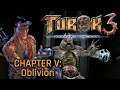 Oblivion [Joshua] - Turok 3: Shadow of Oblivion Playthrough