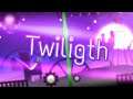 Twiligth By Typical / Geomtry Dash (Lvls For FT) - SirNotLy