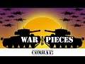 War and Pieces - Combat!