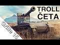World of Tanks/ Troll četa 3x GRILLE 15  !pc