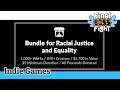 A Multitude of Indie Titles - Bundle for Racial Justice and Equality - Final Boss Fight Live