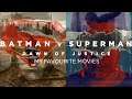 Batman v Superman: Dawn of Justice - My Favourite Movies