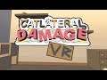 Catlateral Damage (Steam VR) - Valve Index & HTC Vive - Gameplay With Commentary