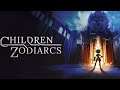 Children of Zodiarcs - Part 4