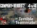 CoH2: Terrible Teammate! (Company of Heroes 2)