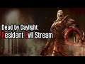 Dead by Daylight - Resident Evil Stream
