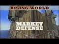 Defensive Market Rising World Gameplay