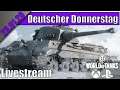 Deutscher Donnerstag  | WoT Console Xbox [Deutsch]