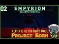 Empyrion Project Eden A12 Ultra Hard Mode - EP02: You Are Dead!!