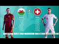 #EURO2020 #PES2021                                      Wales vs Switzerland [Fase grupos]