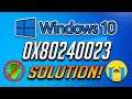 How to Fix Windows Update Error 0x80240023 in Windows 10 [Tutorial] 2023