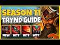 HOW TO WIN EVERY GAME IN SEASON 11 AS TRYNDAMERE (S11 TRYNDAMERE GUIDE) - League of Legends