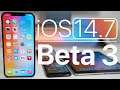 iOS 14.7 Beta 3 is Out! - What's New?