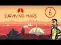 KIEDY WEJDĄ MAGAZYNY || Surviving Mars [#6]