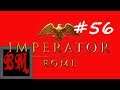 Let's Play Imperator: Rome the Etruscan Revenge - Part 56