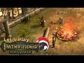 Let's Play Pathfinder: Kingmaker #19 - Auf ein Wort am knisternden Lagerfeuer (blind, deutsch)