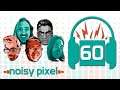 Noisy Pixel Podcast Episode 60 - The Double D's And The 3DS