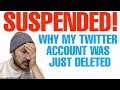 OMG!!! MY TWITTER ACCOUNT HAS BEEN PERMINENTLY DELETED!!!
