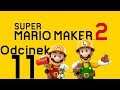 PAN GUMKA i PAN KLOCEK - Super Mario Maker 2 #11