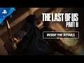 PS4 I The Last of US Part II - 세부 내용 살펴보기