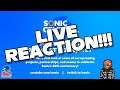 Sonic Central Reaction LIVE!!!