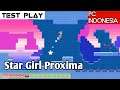 Star Girl Proxima Gameplay Test PC Indonesia