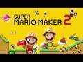 Super Mario Maker 2 - Pretty Good Live Stream! (Part 16)