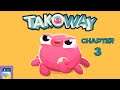Takoway: Chapter 3 iOS Gameplay Walkthrough (by Daylight Studios)
