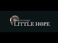 The Dark Pictures Anthology: Little Hope LIVE Part 2