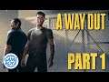 "The Game Boyz get Banged Up!" | A WAY OUT | Part 1