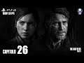 The Last of Us Parte 2 (Gameplay Español, Ps4) Capitulo 26 Tras los pasos de Abby